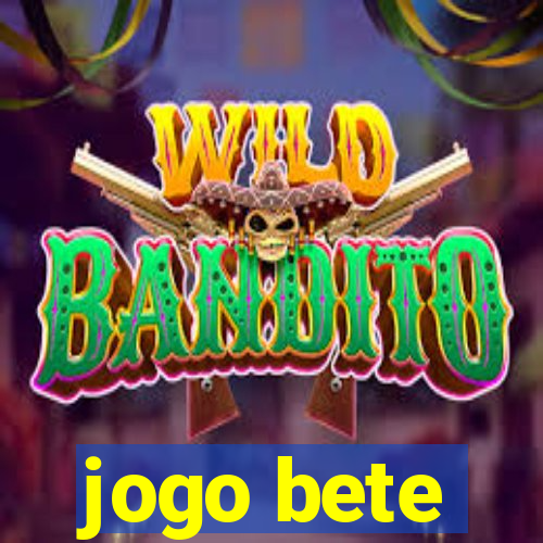 jogo bete